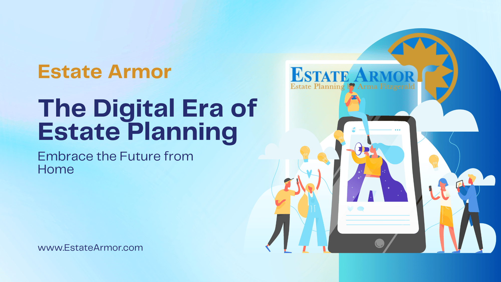 The Digital Era of Estate Planning
